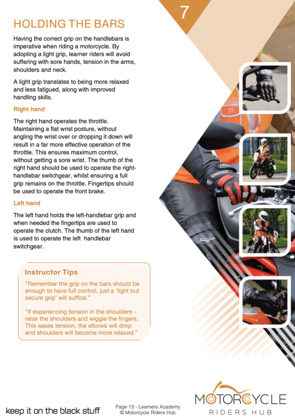 CBT Course eBook. Learning to ride a motorcycle - How to hold the handle bars as a learner rider.